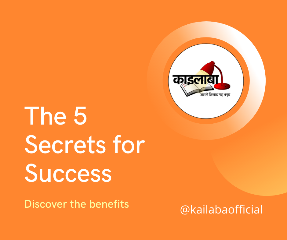 the 5 secrets for success, kidlin's law