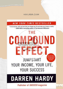 compound effect summary - kailaba