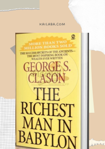 Richest Man in Babylon summary - kailaba